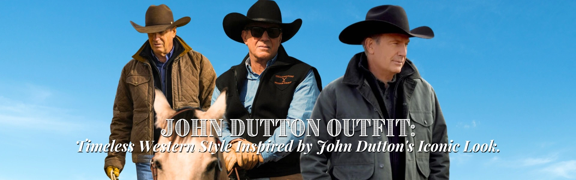 Timeless Western Style Inspired by John Dutton's Iconic Look.
