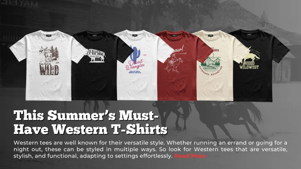 This Summer’s Must-Have Western T-Shirts _ Effortlessly Cool Styles to Try Now